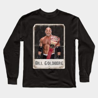 Bill Goldberg Long Sleeve T-Shirt